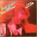Double LP - Bob Seger And The Silver Bullet Band - 'Live' Bullet