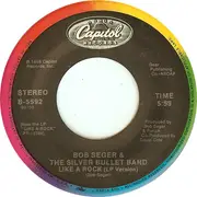 7inch Vinyl Single - Bob Seger And The Silver Bullet Band - Like A Rock