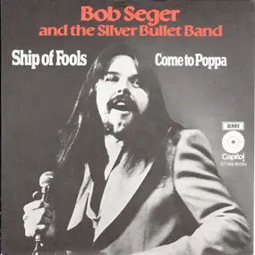 Bob Seger - Ship Of Fools