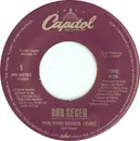 7inch Vinyl Single - Bob Seger And The Silver Bullet Band - The Fire Inside