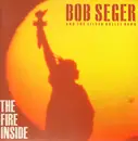 LP - Bob Seger And The Silver Bullet Band - The Fire Inside