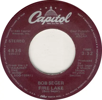 Bob Seger - Fire Lake