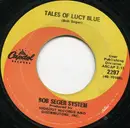 7inch Vinyl Single - Bob Seger System - Ramblin' Gamblin' Man / Tales Of Lucy Blue