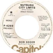 7inch Vinyl Single - Bob Seger - Nutbush City Limits