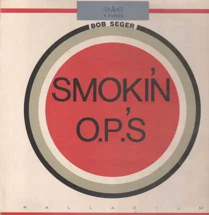 Bob Seger - Smokin' O.P.'s
