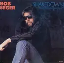 7inch Vinyl Single - Bob Seger - Shakedown