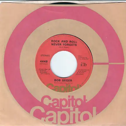 Bob Seger - Rock And Roll Never Forgets