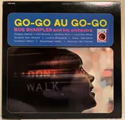 LP - Bob Sharples And His Orchestra - Go-Go Au Go-Go - Still sealed