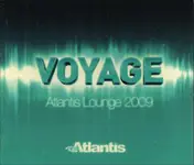 Bob Sinclair - Voyage Atlantis Lounge 2009