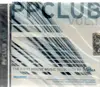 CD - Bob Sinclair, KK, a.o. - PPCLUB Vol. 1 - Still Sealed