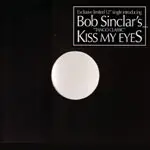 Bob Sinclar - Tango (Kiss My Eyes)