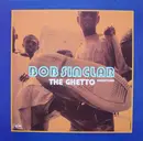 12'' - Bob Sinclar - The Ghetto (Downtown)