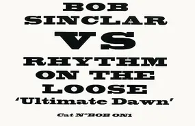 Bob Sinclar - Ultimate Dawn