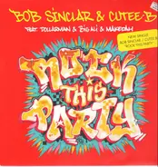 Bob Sinclar / Cutee B - Rock This Party