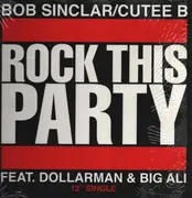 12inch Vinyl Single - Bob Sinclar / Cutee B - Rock This Party