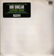 Bob Sinclar Feat. Ron Carroll & MZ Toni - Everybody Movin'