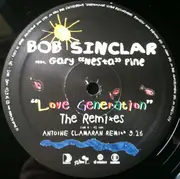 12inch Vinyl Single - Bob Sinclar Feat. Gary 'Nesta' Pine - Love Generation (The Remixes)