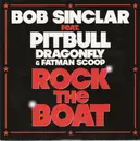CD Single - Bob Sinclar Feat. Pitbull , Dragonfly , Fatman Scoop - Rock The Boat - Cardboard Sleeve