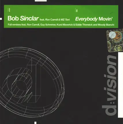 Bob Sinclar Feat. Ron Carroll & MZ Toni - Everybody Movin'