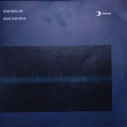Bob Sinclar - Save Our Soul