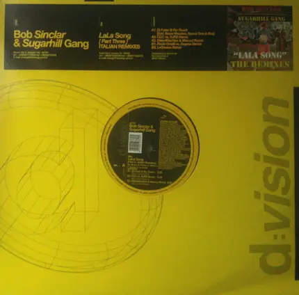 Bob Sinclar & Sugarhill Gang - LaLa Song (Part Three) Italian Remixes
