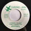 7inch Vinyl Single - Bob Stamper - I Forgive You But I Can't Forget You / Dicso Lorelei