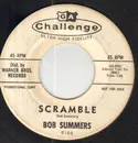 7inch Vinyl Single - Bob Summers - Scramble / One-Stop