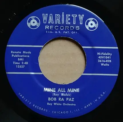 Bob Ra Paz - If You Were Mine / Mine All Mine