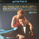 LP - Bob Ralston - Red Roses For A Blue Lady
