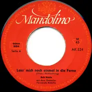 Bob Rento - Lass Mich Noch Einmal In Die Ferne