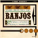 LP - Bob Rickles & The Bob Freedman Orchestra - The Sound Of Banjos And Ping Pong Percussion