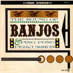 The Bob Freedman Orchestra - The Sound Of Banjos And Ping Pong Percussion