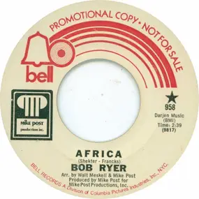 Bob Ryer - Africa/ It's A Good Feeling