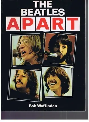 Bob Woffinden - 'Beatles' Apart, 1967-80 (Proteus rocks)