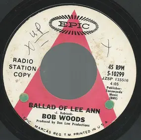 Bob Woods - Ballad Of Lee Ann