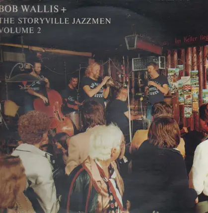 Bob Wallis & The Storyville Jazzmen - Volume 2