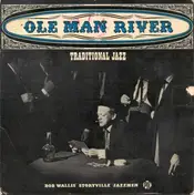 Bob Wallis - Ole Man River