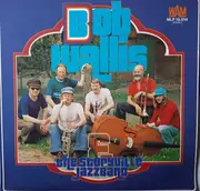 LP - BOb Wallis And His Storyville Jazzmen - Bob Wallis & The Storyville Jazzband
