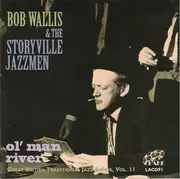 CD - Bob Wallis And His Storyville Jazzmen - Ole Man River