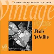 Bob Wallis - Vintage