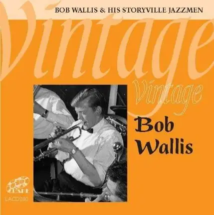 Bob Wallis - Vintage