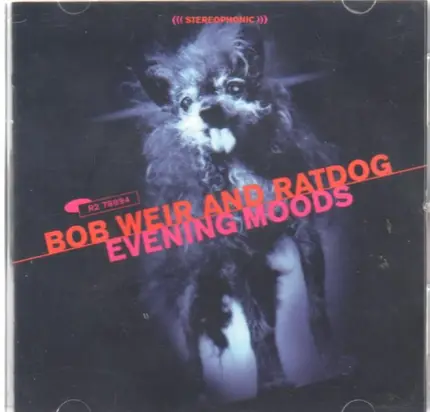 Bob Weir And Ratdog ‎ - Evening Moods