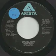 7inch Vinyl Single - Bob Weir - Bombs Away