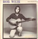 LP - Bob Weir - Heaven Help The Fool