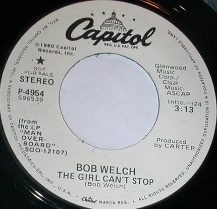 Bob Welch - The Girl Can't Stop
