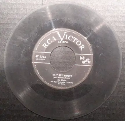 Bob Whalen - Is It Any Wonder / High School