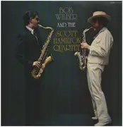 LP - Bob Wilber And The Scott Hamilton Quartet - Bob Wilber And The Scott Hamilton Quartet - +Insert