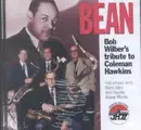 CD - Bob Wilber - Bean: Bob Wilber's Tribute To Coleman Hawkins