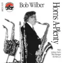 CD - Bob Wilber - Horns A-Plenty