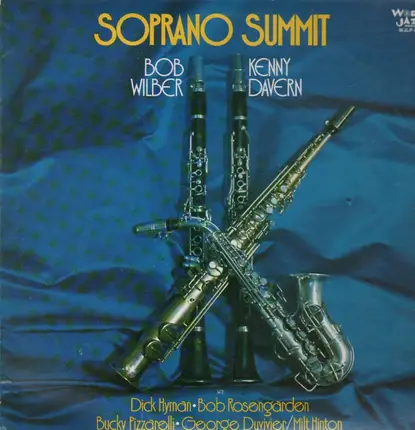 Bob Wilber, Kenny Davern - Soprano Summit